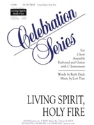 Living Spirit Holy Fire by True Lori for 2-Part