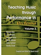 Teaching Music Through Performance In Orchestra by Allen M and Others for Text (Vol 3 Orch)