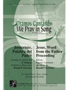 Jesucristo, Palabra del Padre / Jesus, Word from the Father Proceeding - Guitar edition