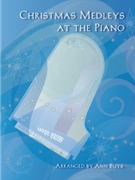 Christmas Medleys at the Piano