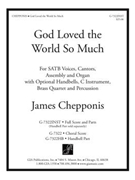 God Loved the World So Much - Full Score and Parts