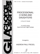 Processional: O Sons and Daughters - Instrument edition