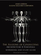 Anatomy Of Conducting by Jordan and Corporon for Text
