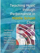 Teaching Music Through Performance by Abrahams Et Al - MS Choir - for Text