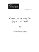 Come, Let Us Sing for Joy to the Lord