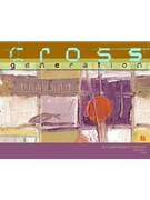 Cross Generation - Accompaniment edition