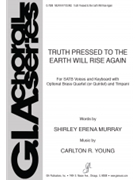 Truth Pressed to the Earth Will Rise Again - Full Score and Parts