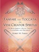 Fanfare and Toccata on VENI CREATOR SPIRITUS