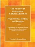 Practice Of Assessment In Music Ed. by Brophy Timothy S for Text