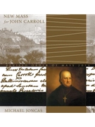 New Mass for John Carroll