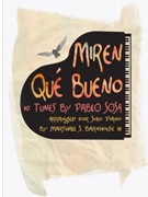 Miren Que Bueno