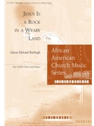 Jesus Is A Rock In A Weary Land by Burleigh Glenn - Burleigh Glenn E - for SATB