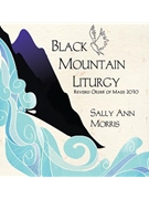 Black Mountain Liturgy