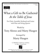 What a Gift to Be Gathered - Full Score and Parts