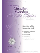 Sing, Sing a New Song to the Lord