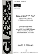 Thanks Be to God - Full Score and Parts