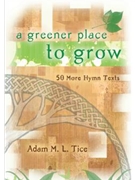 A Greener Place to Grow