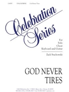 God Never Tires - Guitar edition