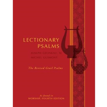 Lectionary Psalms (Revised Grail Psalms) 4th ed by Gelineau and Guimont for SATB