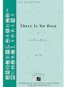 There Is No Rose by Britt Colin for SATB divisi