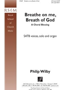 Breathe on Me, Breath of God