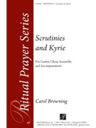 Scrutinies and Kyrie