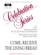 Come, Receive the Living Bread - Guitar edition