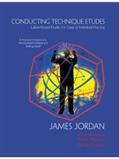 Conducting Technique Etudes by Jordan James for
