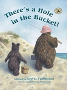 There's A Hole In The Bucket by Feierabend John Madonna Marissa for Text