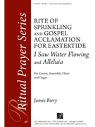 I Saw Water Flowing / Alleluia