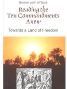 Reading the Ten Commandments Anew