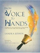 From Voice to Hands - Arranged Folk Tunes by Eithun Sandra Grades 3-7 for Handbells Collection
