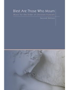 Blest Are Those Who Mourn, Second Edition