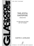 This Joyful Eastertide by Lovelace Austin C - Lovelace Austin C - for SAB