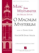 O Magnum Mysterium by Elder Daniel for SATB divisi