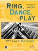 Ring Dance Play by Gall and Weller K-5 for Handbells Collection