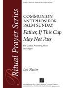 Father, If This Cup May Not Pass