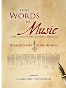 From Words to Music by Custer Gerald - Henson Blake - for Text