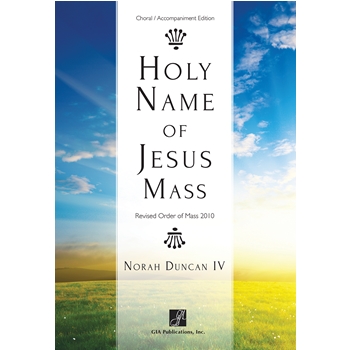 Holy Name of Jesus Mass - Choral / Accompaniment edition