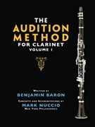 The Audition Method for Clarinet - Volume 1