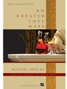 No Greater Love Mass - Presider edition