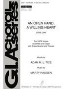 An Open Hand, a Willing Heart - Full Score and Parts