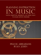Planning Instruction in Music by Abrahams and John for TextBook
