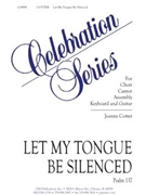 Let My Tongue Be Silenced - Guitar edition