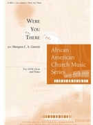 Were You There by - Garrett Marques - for SATB