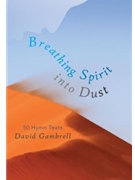 Breathing Spirit into Dust