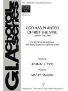 God Has Planted Christ the Vine - Instrument edition