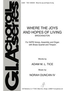 Where the Joys and Hopes of Living - Full Score and Parts