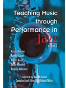 Teaching Music Through Performance in Jazz Volume 2 for Text (Jazz Vol 2)