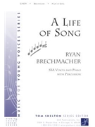 A Life of Song - SSA edition
